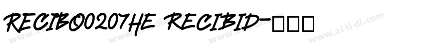 RECIBO0207He recibid字体转换